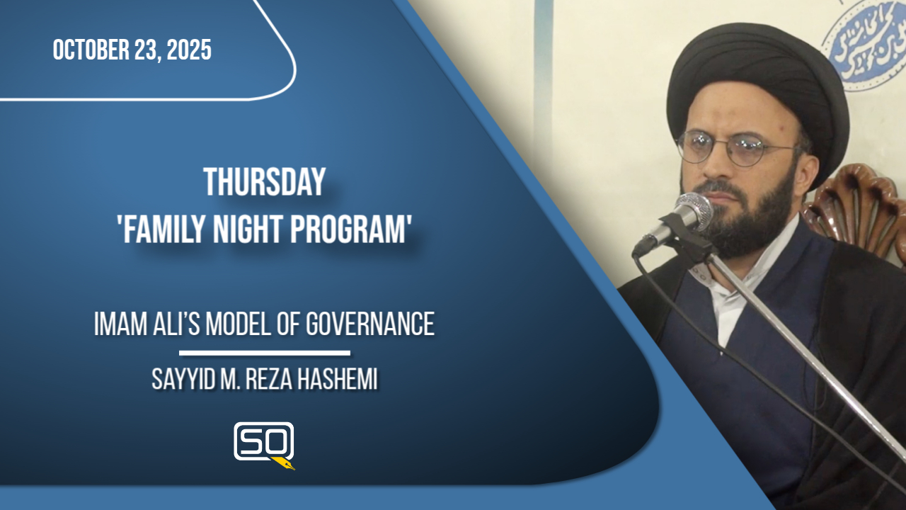Imam Ali’s Model of Governance | Sayyid M. Reza Hashemi